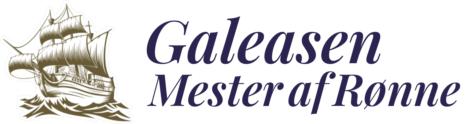 Galeasen - Mester af Rønne